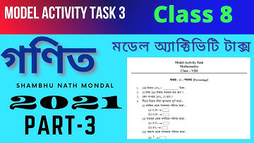 Model activity task math part 3 class 8 2021