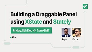 Episode 2: Building a Draggable Panel using XState and Stately