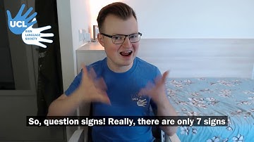 UCLSLS - BSL Lesson: Asking Questions