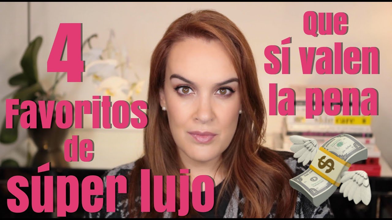 4 productos de súper lujo que sí valen la pena.