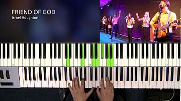 Friend Of God - Israel Houghton [Piano Tutorial]