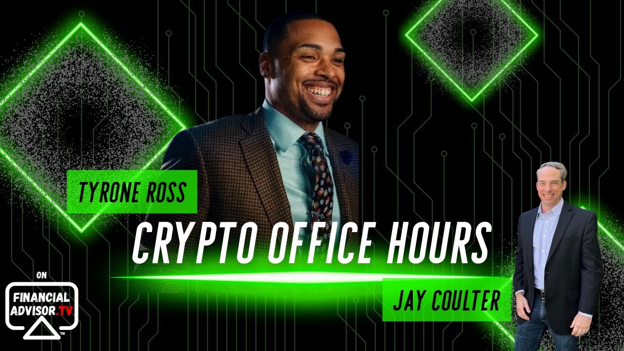 Crypto Office Hours with Tyrone Ross & Jay Coulter