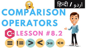 How to Use Comparison Operators | C++ Lesson no 8.2 Urdu / Hindi | GrowUp
