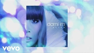 Video thumbnail of "Dami Im - Alive (Audio)"