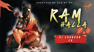 Ram Halla - Extended Trap Mix - ( Jai Shree Ram) Dj Chandan Ck
