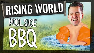 Rising World #4 - POOLSIDE BBQ
