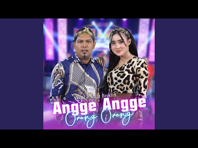 Angge Angge Orong Orong (feat. Brodin) class=