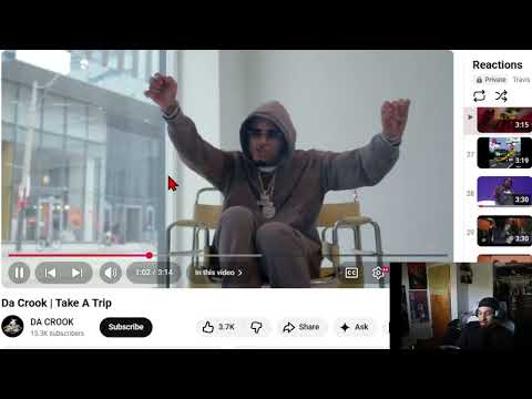 Da Crook - Take A Trip (Reaction)