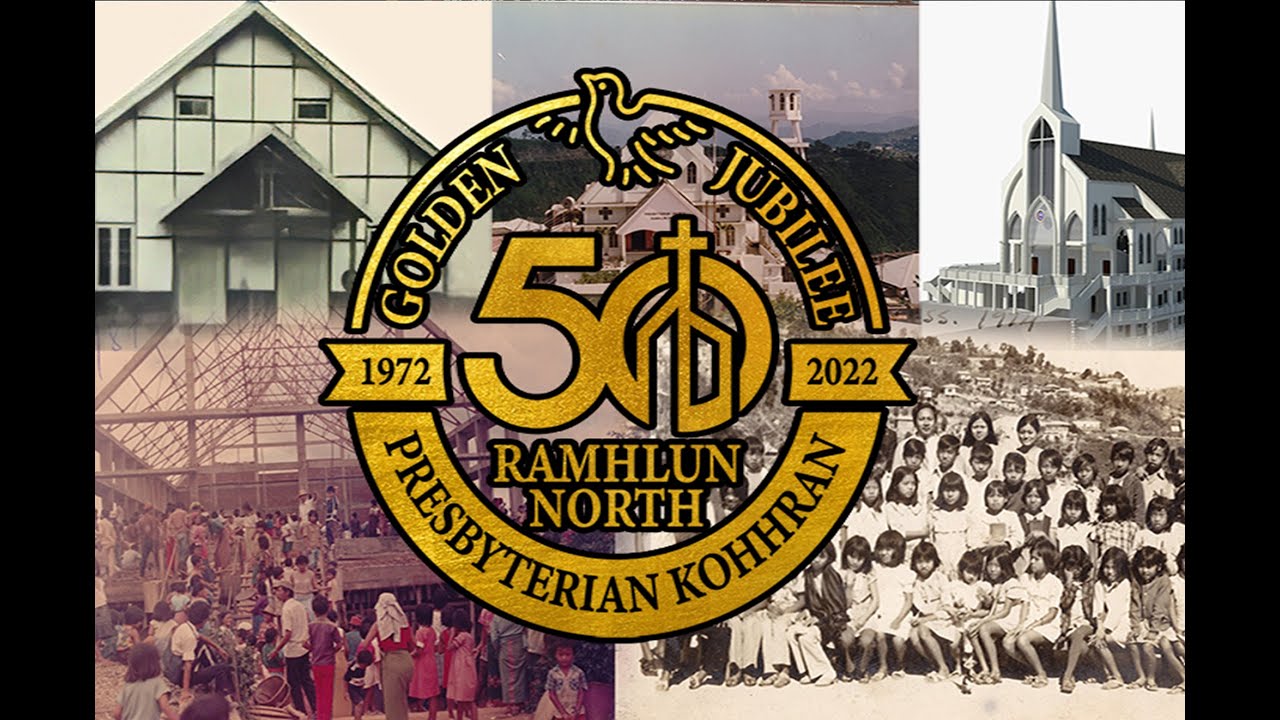 Ramhlun North Presbyterian Kohhran (1972-2022)