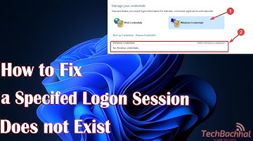 How to Fix a Specifed Logon Session Does not Exist