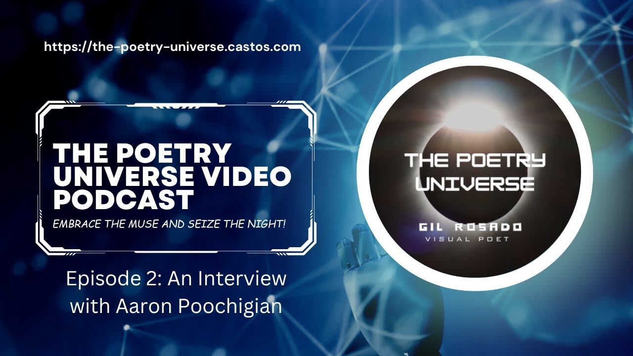 The Poetry Universe Podcast: Episode 2 - An Interview with Aaron Poochigian