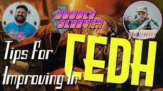 Tips For Improving In CEDH | Feat. TY Ohio | #cedh #magicthegatheringcommunity