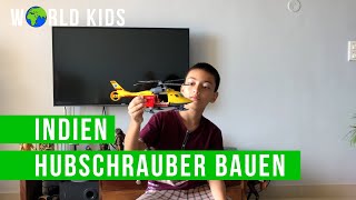 Hubschrauber bauen | Ein Film von Avuykth | Chennai | Indien | WorldKids.tv