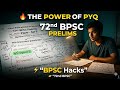 BPSC Prelims 2026: PYQ Se 100+ Score Kaise Kare? BPSC Exam Hacks 72nd BPSC