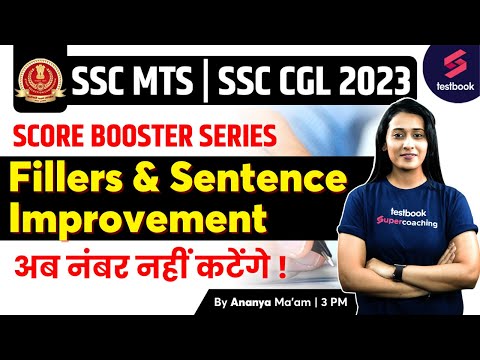 SSC MTS/ CGL 2023 | English | Fillers & Sentence Improvement | SSC English By Ananya Ma'am