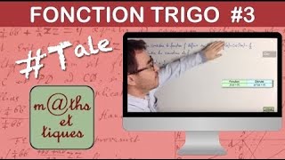 Etudier une fonction trigonométrique 3/4 : Variations - Terminale