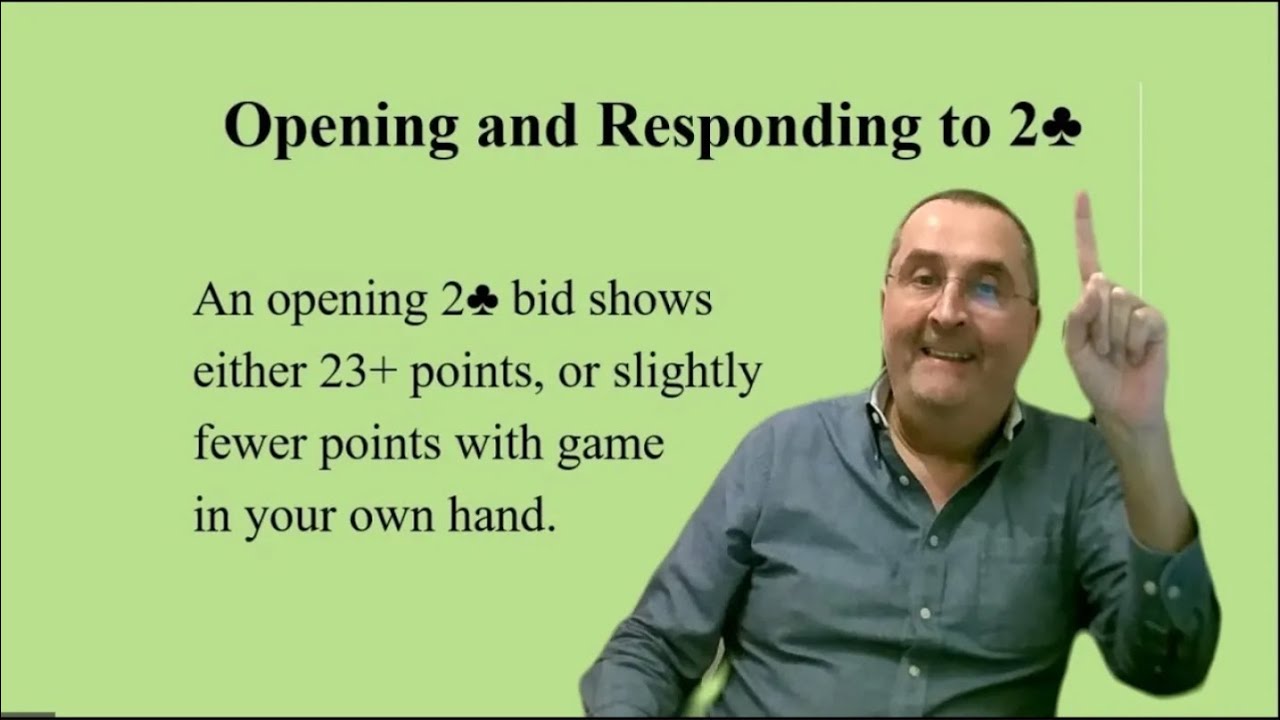 Opening and Responding to Two Clubs - YouTube