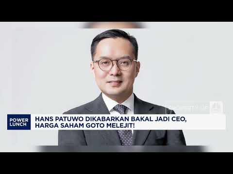 Hans Patuwo Dikabarkan Bakal Jadi CEO, Harga Saham GoTo Melejit!