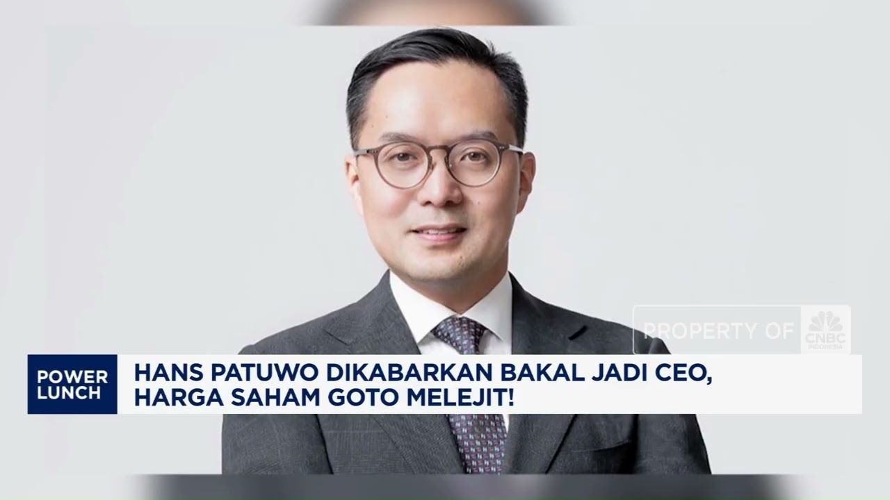 Hans Patuwo Dikabarkan Bakal Jadi CEO, Harga Saham GoTo Melejit!