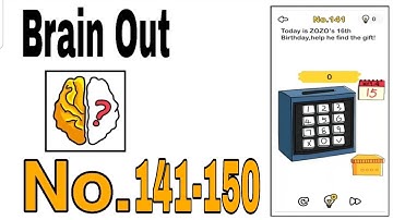 Brain Out Level 141 - 150 Walkthrough Solution / The Games