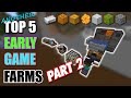 TOP 5 EARLY GAME Farms [PART 2] | Minecraft Essentials