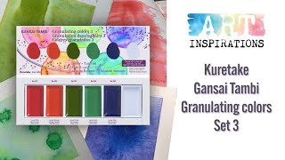 Kuretake Gansai Tambi granulating colors set 3 - let’s see what they look like