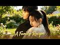 🔥🔥【A Family Recipe】 #flickreels