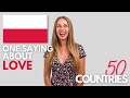 One Famous Saying About Love in my Country  I 50 Countries Share