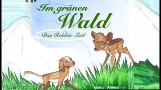 Im grünen Wald - Das Rehlein-Lied: MALWETTBEWERB - Von und mit Marion Willmanns