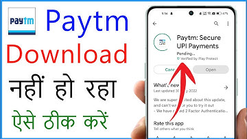 Paytm Install Nahi Ho Raha Hai | Paytm App Not Downloading Problem