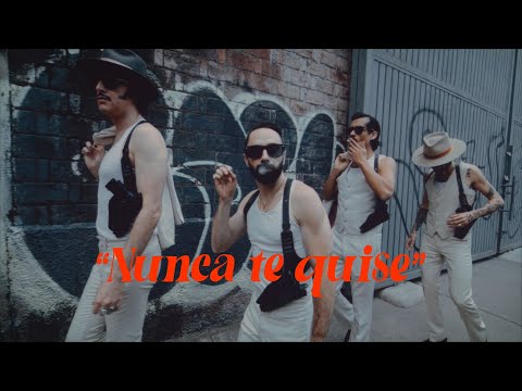 The Guapos - Nunca Te Quise (Video Oficial)