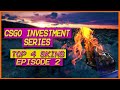 CSGO INVESTMENT EP2 | TOP 5 SKINS | Las mejores 5 skins para invertir en 2020 | 100% profit