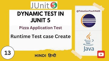 JUnit Tutorial - #13 - Dynamic Test in JUnit 5 using @TestFactory
