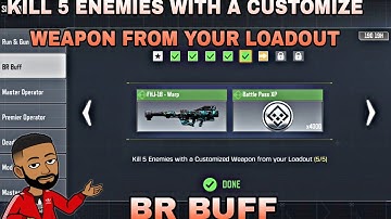 HOW TO KILL 5 ENEMIES WITH A CUSTOMIZE WEAPON FROM YOUR LOADOUT _ BR BUFF IN CALL OF DUTY MOBILE