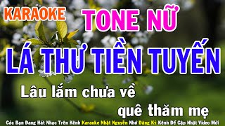 Lá Thư Tiền Tuyến Karaoke Tone Nữ Nhạc Sống - Phối Mới Dễ Hát - Nhật Nguyễn