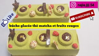 bûche glacée   2021   thé matcha et fruits rouges 