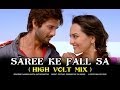 Saree Ke Fall Sa Remix by DJ Angel R...Rajkumar Shahid Kapoor Sonakshi Sinha
