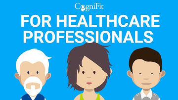 CogniFit for Healthcare Professionals: Neuropsychological Assessment and Brain Training Tools