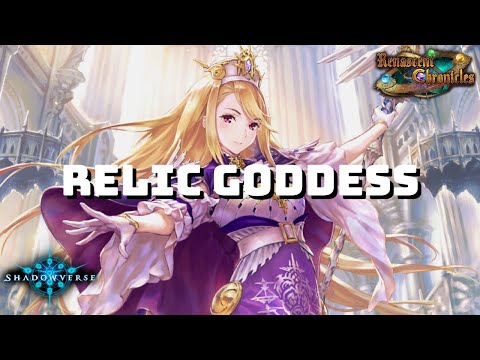 【Shadowverse】 Relic Goddess Havencraft - Grand Master Rank | Renascent Chronicles (Rotation)