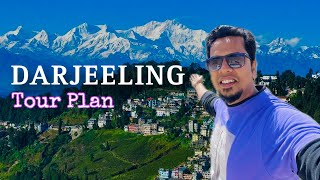 Darjeeling Tour Plan and Budget | Detailed AZ Travel Guide | Top Places to visit in Darjeeling