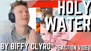 Biffy Clyro - Holy Water - Reaction Video