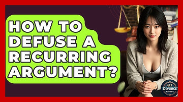 How To Defuse A Recurring Argument? - Get Divorce Answers