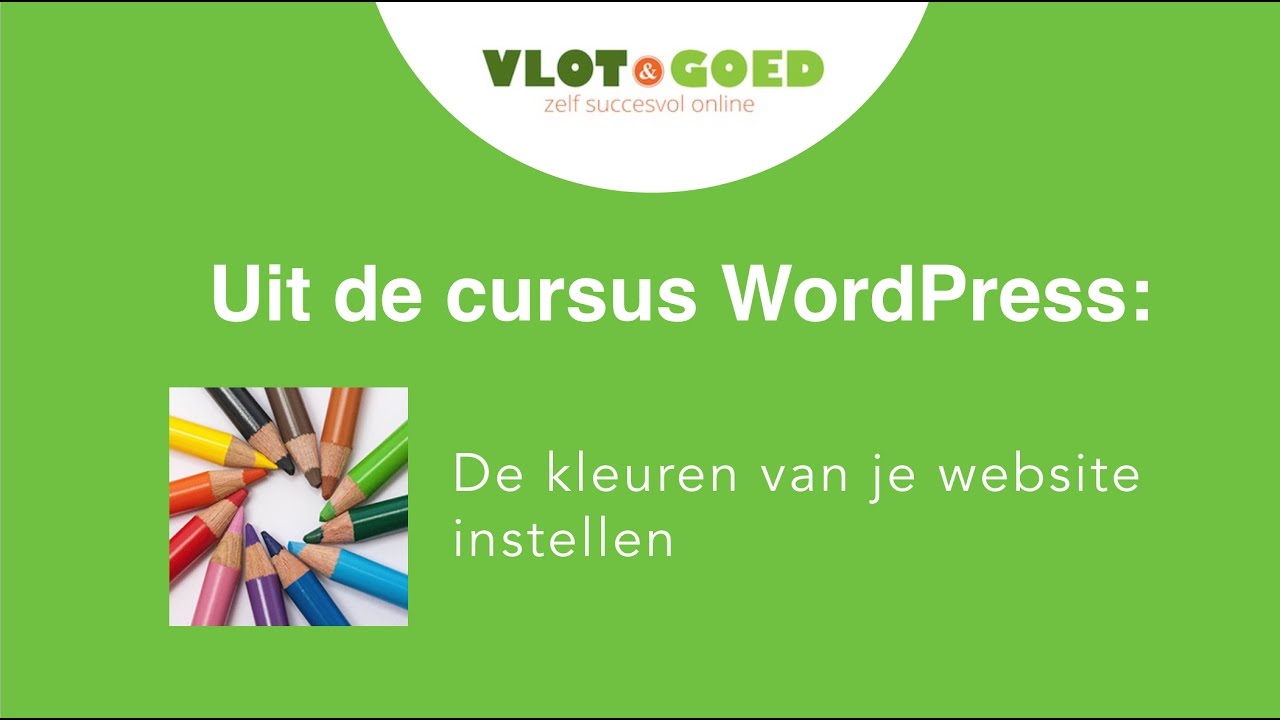 Kleurencombinaties voor je en instellen in WordPress