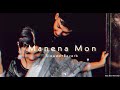 Manena Mon \ Imran \ Slowed Reverb \ Music World With AAA Mp3 Song