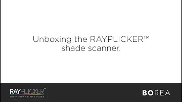 Unboxing Rayplicker™ Shade scanner by BOREA