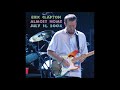 Eric Clapton - Almost Home (CD1) - Bootleg Album, 2004