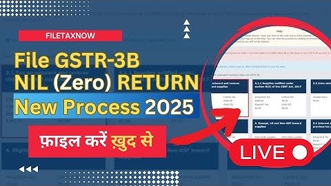 GSTR-3B NIL Return Filing 2025 | Step by Step Guide in (Hindi)|GST Zero Return Online|@FileTaxNow 