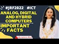 Analog, Digital and Hybrid Computers II ICT NTA NET Paper 1 Unit 8 #nta_net_paper1