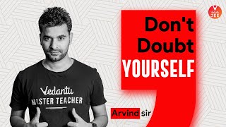 Don't Doubt Yourself ?| Best JEE Motivation for IIT JEE Aspirants | JEE Mains 2020 | Vedantu JEE