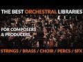 The Definitive List Of Great Orchestral & Cinematic Sample Libraries (2018)